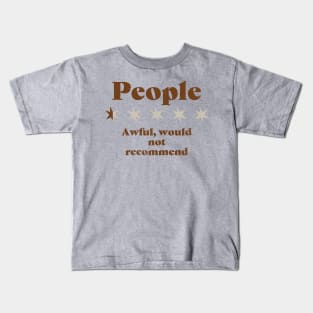 Awful - People Review - Half a Star Funny Kids T-Shirt